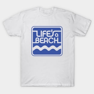 Life's a Beach 02 T-Shirt